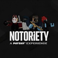Notoriety: A PAYDAY Experience - Roblox