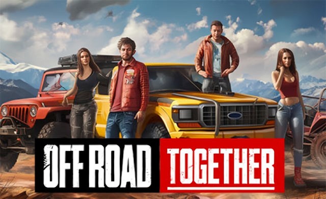 Off Road Together là game đua xe địa hình mạo hiểm kết hợp cắm trại cùng đồng đội