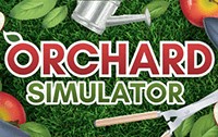 Orchard Simulator - Game Mô Phỏng Vườn Cây Ăn Quả