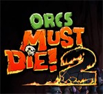 Orcs Must Die! 2 Demo: Trải nghiệm game tiêu diệt quái vật miễn phí
