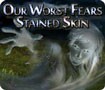 Our Worst Fears Stained Skin For Mac - Download & Review