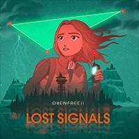 Oxenfree II: Lost Signals - Khám phá siêu phẩm phiêu lưu kinh dị