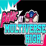 PANIC at Multiverse High - Demo Visual Novel RPG
