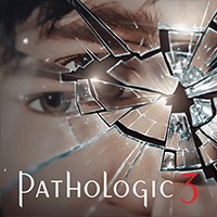 Pathologic 3: Game kinh dị sinh tồn Thị trấn chết chóc
