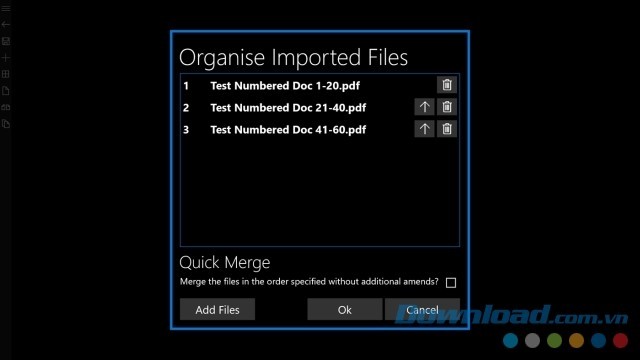Hợp nhất các file nhanh trong chế độ Quick Merge