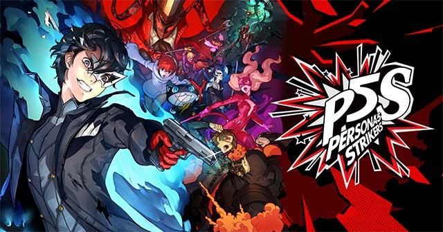 Bước vào những trận chiến bùng nổ trong game Persona 5 Strikers