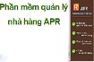 Phần mềm quản lý nhà hàng APR 1.8.8 - Giải pháp toàn diện