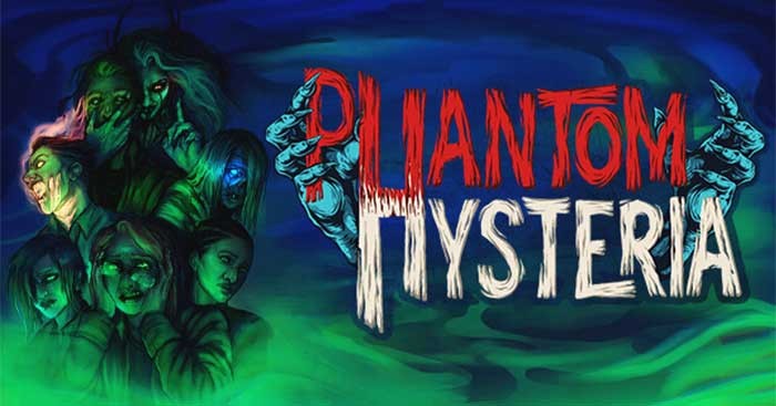 Phantom Hysteria là game kinh dị thể loại săn ma ấn tượng