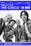 Phim Âm Nhạc Winner 2022: The Circle - Concert The Circle: The Movie