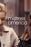 Phụ nữ kiểu Mỹ - Mistress America (2015) | Thông tin phim