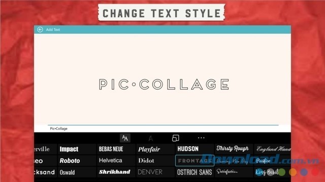 Thay đổi kiểu chữ trong ứng dụng tạo ảnh cắt dán miễn phí Pic Collage cho máy tính và Windows Phone