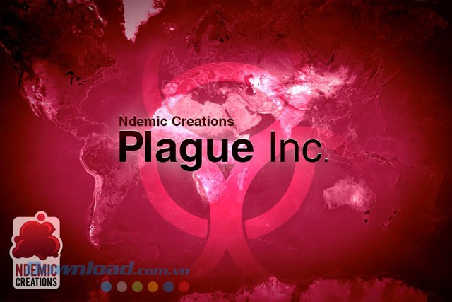 Game gieo rắc đại dịch hấp dẫn Plague Inc.