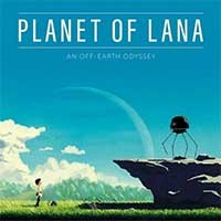 Planet of Lana - Game phiêu lưu khám phá hành tinh Lana
