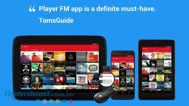Player FM - ứng dụng nghe podcast hoàn hảo