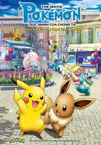 Pokemon The Movie 21 The Power of Us 1