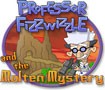 Professor Fizzwizzle and the Molten Mystery - Giải cứu gia đình giáo sư