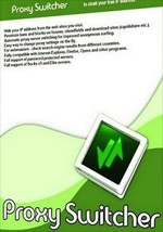 Proxy Switcher 7.4.0 - Thay đổi Proxy, Duyệt Web Ẩn Danh