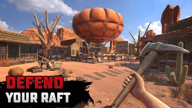 Bảo vệ chiếc bè của bạn giữa sa mạc đầy nguy hiểm trong game Raft Survival: Desert Nomad