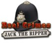 Real Crimes: Jack the Ripper - Bắt được kẻ giết người khét tiếng