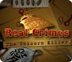 Real Crimes: The Unicorn Killer - Bắt Tên Trùm Khét Tiếng
