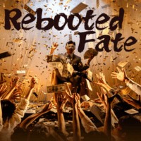 Rebooted Fate 1.0: Game Live-Action Đảo Ngược Số Phận