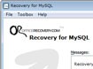Recovery for MySQL | Khôi phục Database MySQL