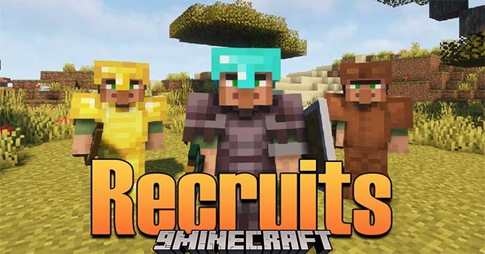 Recruits Mod 1.16.5 sẽ giới thiệu vào Minecraft hệ thống chiêu mộ binh lính