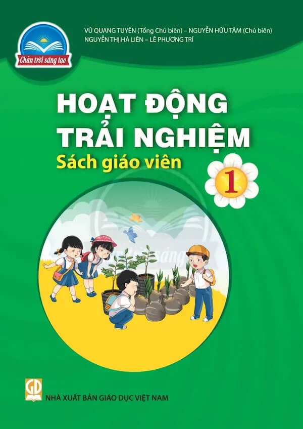Sách giáo viên Hoạt Động Trải Nghiệm 1 Chân Trời Sáng Tạo
