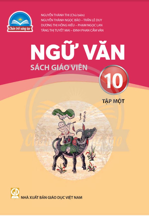 Sách giáo viên Ngữ Văn 10 - Tập Một Chân Trời Sáng Tạo