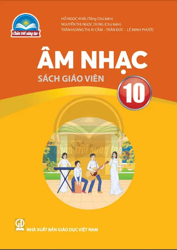 Sách giáo viên Âm nhạc 10 Chân Trời Sáng Tạo