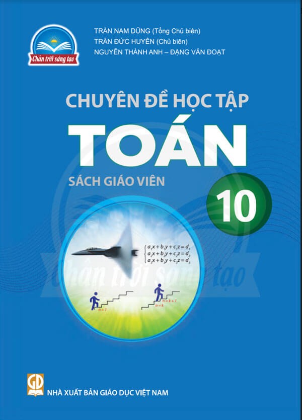 Sách giáo viên Chuyên đề học tập Toán 10 Chân Trời Sáng Tạo
