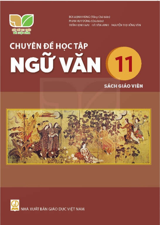 Sách giáo viên Ngữ Văn 11 - Chuyên Đề Kết nối tri thức với cuộc sống
