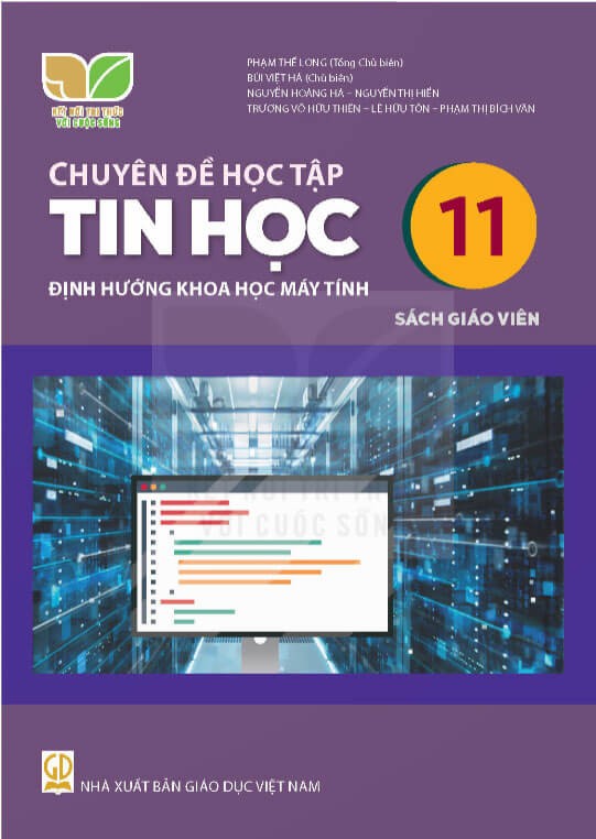 Sách giáo viên Chuyên Đề Tin học 11 - Định hướng khoa học máy tính Kết nối tri thức với cuộc sống