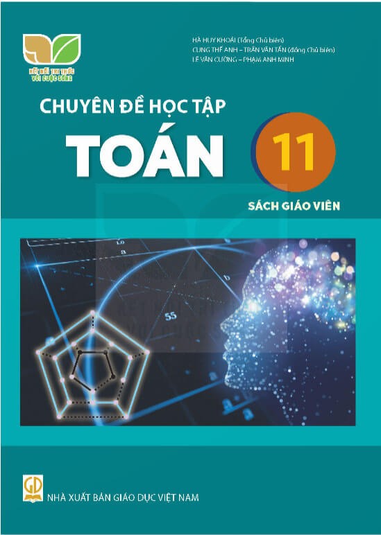 Sách giáo viên Toán 11 - Chuyên Đề Kết nối tri thức với cuộc sống