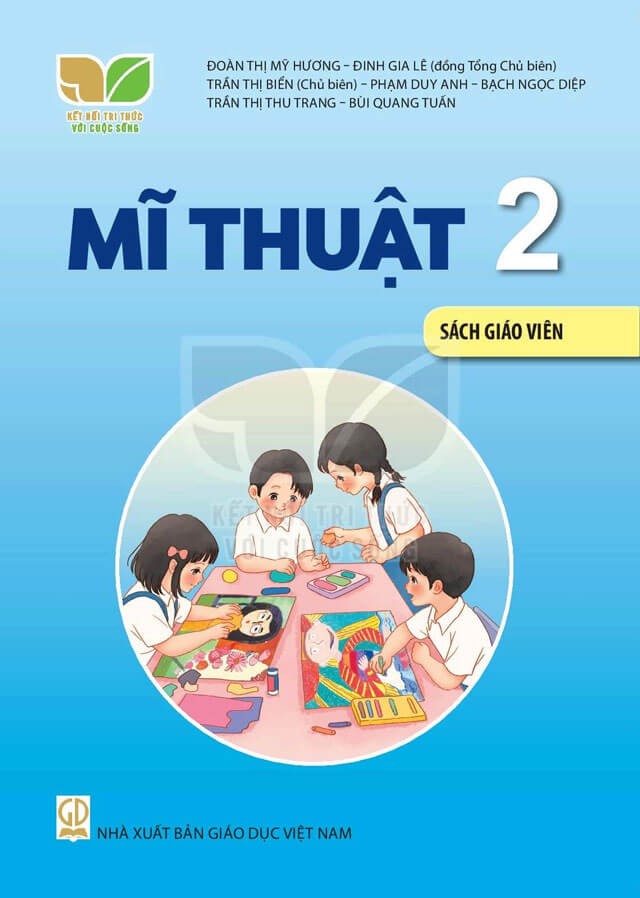 Sách giáo viên Mĩ Thuật 2 - Kết Nối Tri Thức với Cuộc Sống