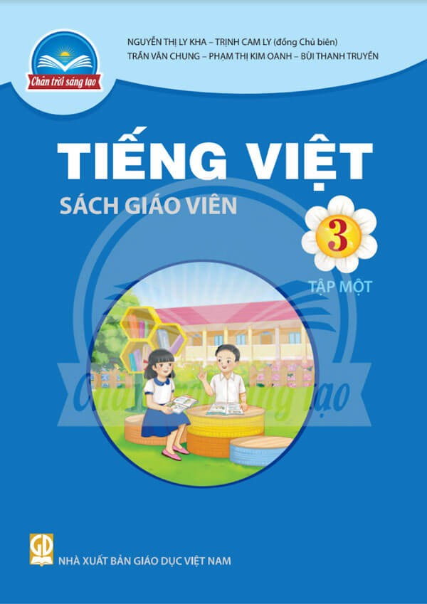 Sách giáo viên Tiếng Việt 3 - Tập Một Chân Trời Sáng Tạo