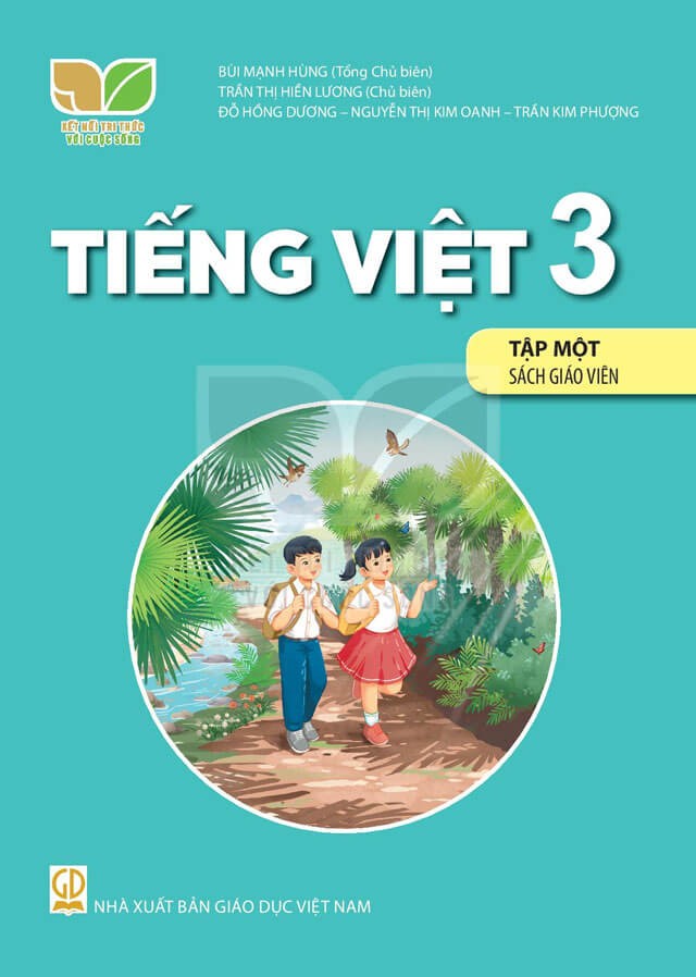 Sách giáo viên Tiếng Việt 3 - Tập Một Kết Nối Tri Thức với Cuộc Sống