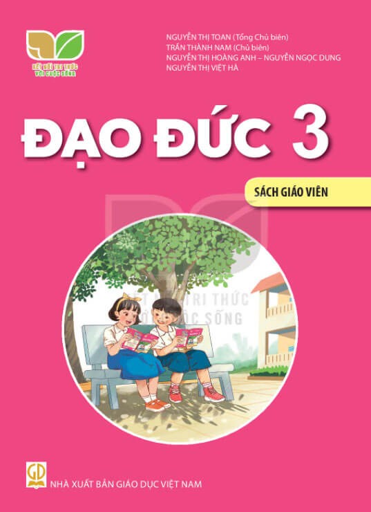 Sách giáo viên Đạo Đức 3 - Kết Nối Tri Thức với Cuộc Sống