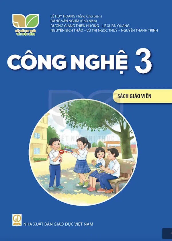 Sách giáo viên Công Nghệ 3 - Kết Nối Tri Thức với Cuộc Sống