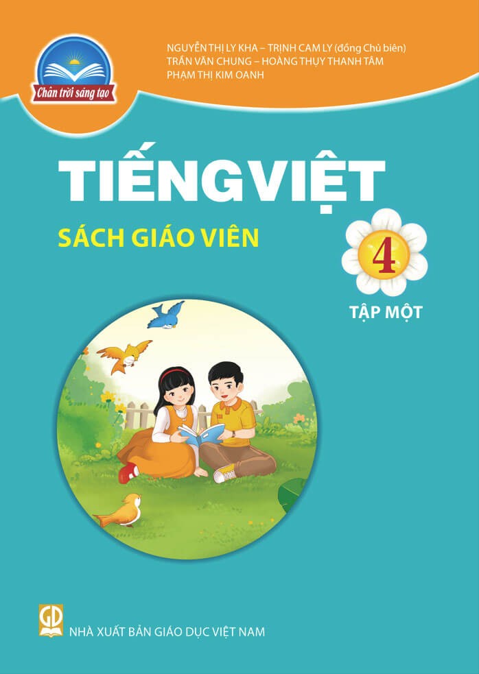 Sách giáo viên Tiếng Việt 4 - Tập Một Chân Trời Sáng Tạo