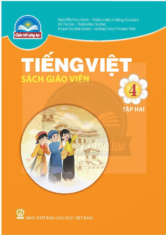 Sách giáo viên Tiếng Việt 4 - Tập Hai Chân Trời Sáng Tạo