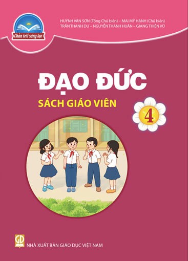Sách giáo viên Đạo Đức 4 Chân Trời Sáng Tạo