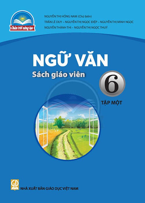 Sách giáo viên Ngữ Văn 6 - Tập một Chân Trời Sáng Tạo