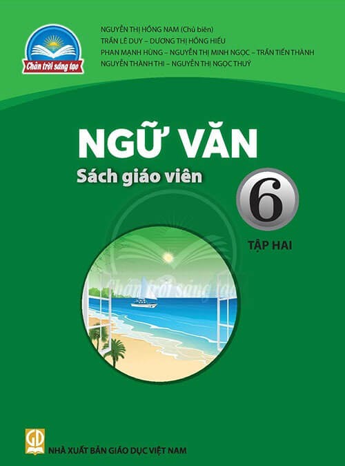 Sách giáo viên &nbsp;Ngữ Văn 6 - Tập hai Chân Trời Sáng Tạo