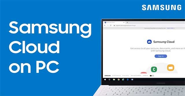 Samsung Cloud là dịch vụ lưu trữ đám mây cho thiết bị Samsung Galaxy