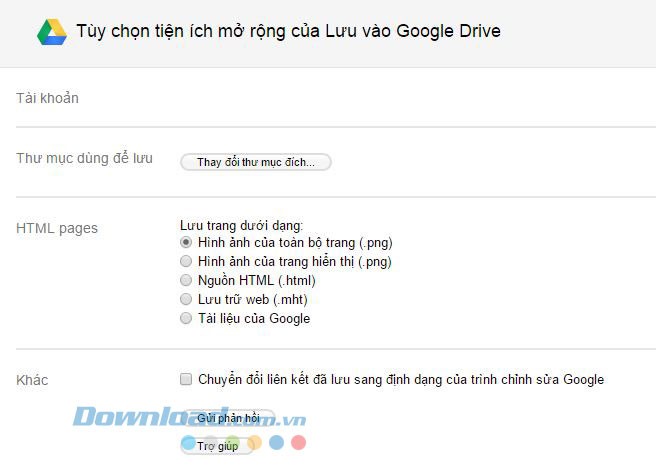 Các lựa chọn trong mục Tùy chọn của Save to Google Drive