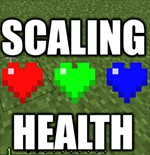 Scaling Health Mod - Tăng HP cho người chơi và mob trong Minecraft