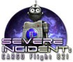 Severe Incident: Cargo Flight 821 - Exploring a Strange World