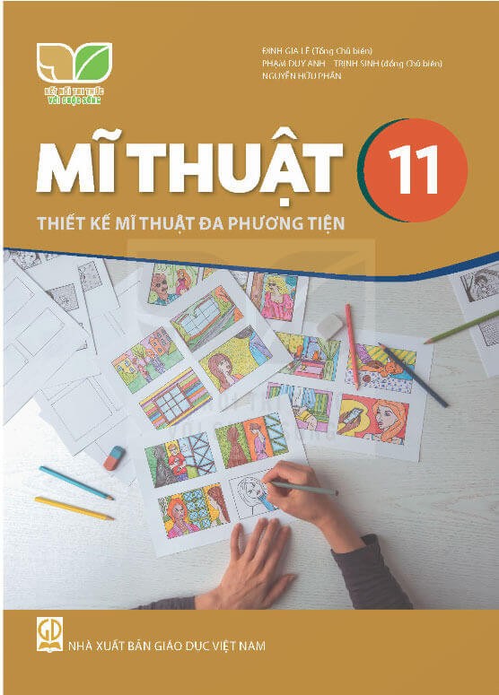 Sách giáo khoa Mĩ thuật 11 - Thiết kế mĩ thuật đa phương tiện Kết nối tri thức với cuộc sống