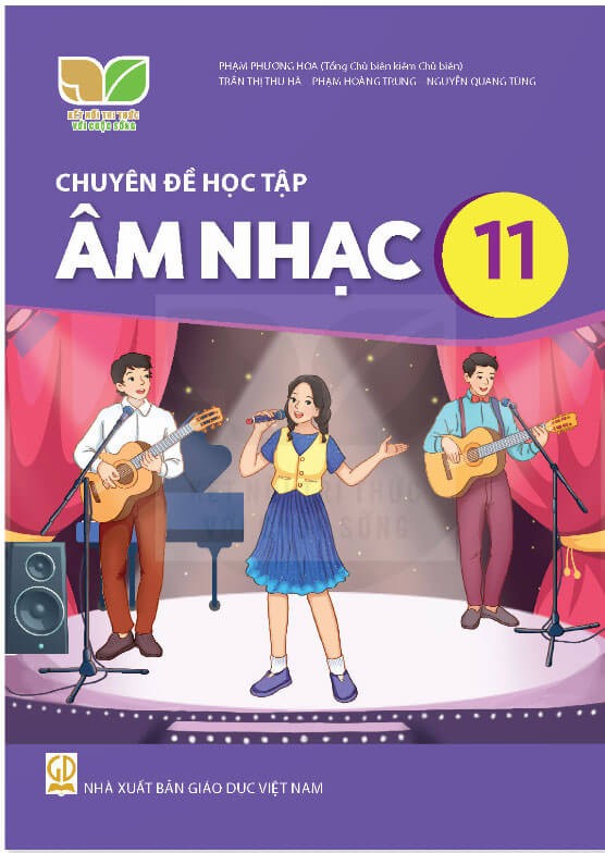 Sách Chuyên đề học tập Âm nhạc 11 Kết nối tri thức với cuộc sống
